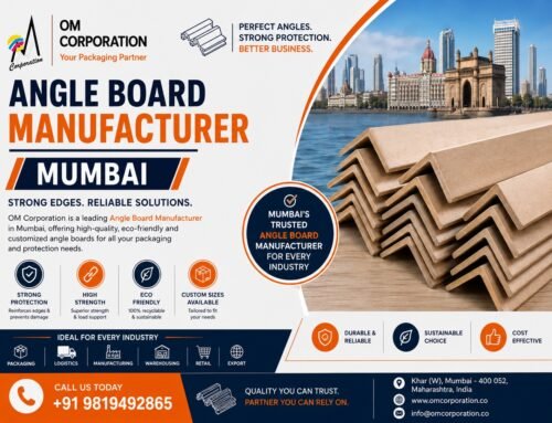 Angle Board Manufacturer in Mumbai – High-Quality Edge Protection Solutions by OM CORPORATION