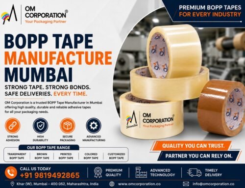 BOPP Tape Manufacturer in Mumbai – Premium Packaging Solutions by OM CORPORATION
