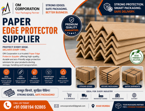 Paper Edge Protector Supplier – Premium Edge Protection Solutions by OM Corporation