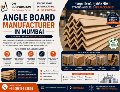 Angle Board Manufacturer in Mumbai – Premium Edge Protection Solutions for Safe and Secure Packaging